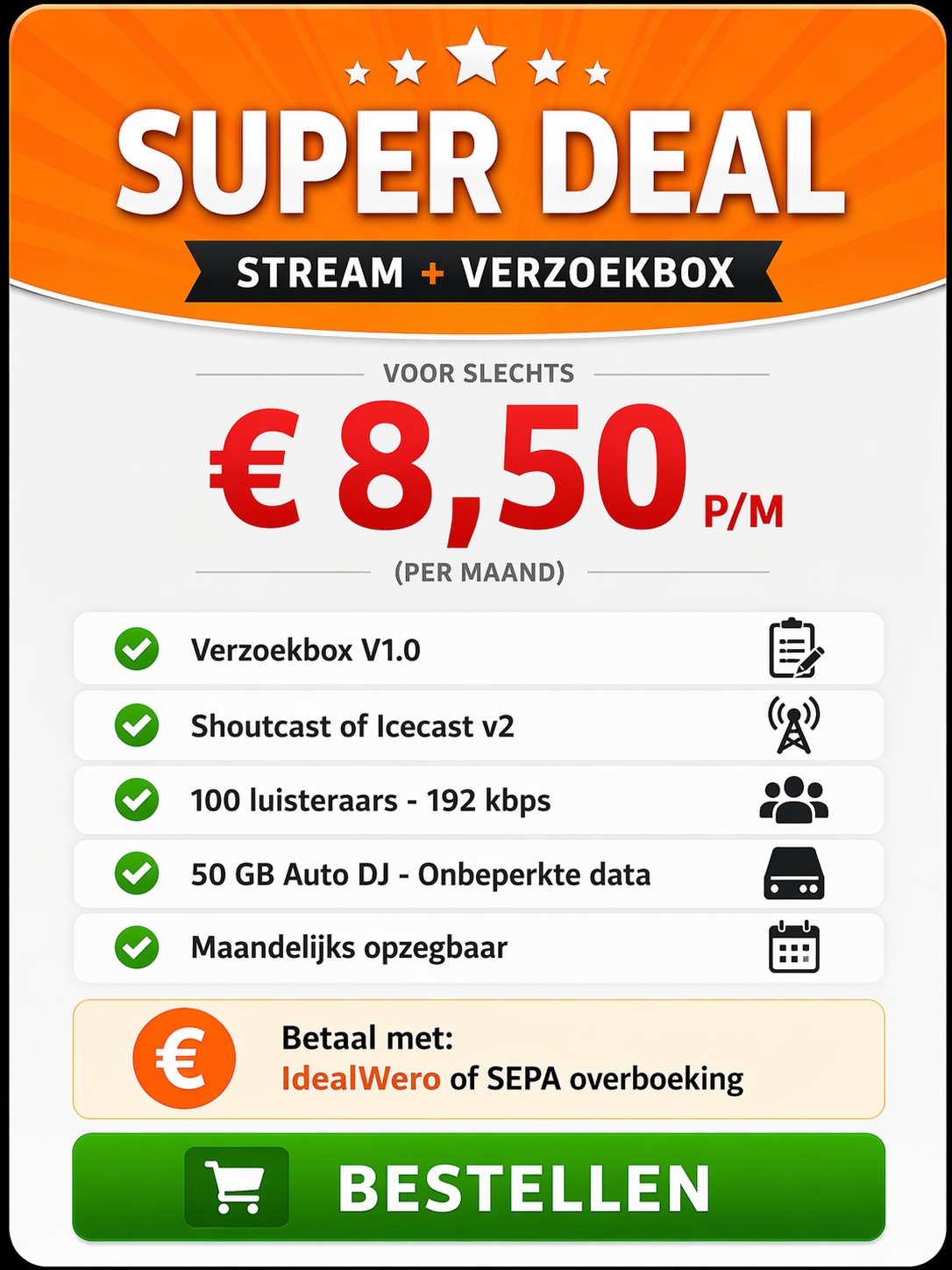 Super Deal - Stream + Verzoekbox